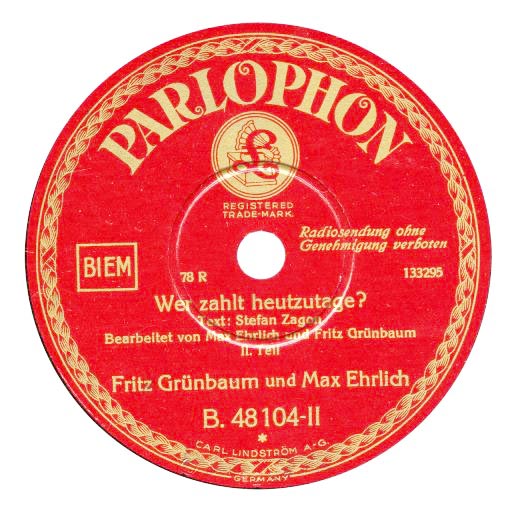 Parlophon B.48104 Fritz Gruenbaum Max Ehrlich (Rainer E. Lotz)