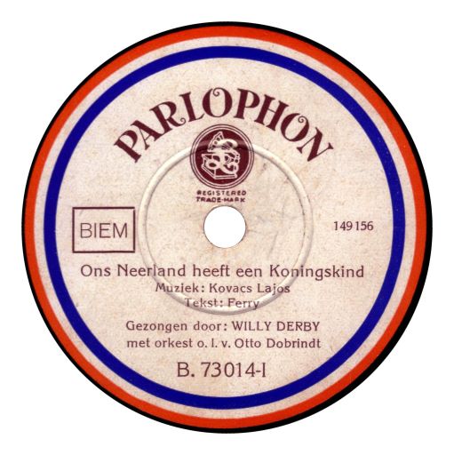 Parlophon B.73014 Netherlands Royal Event (Rainer E. Lotz)