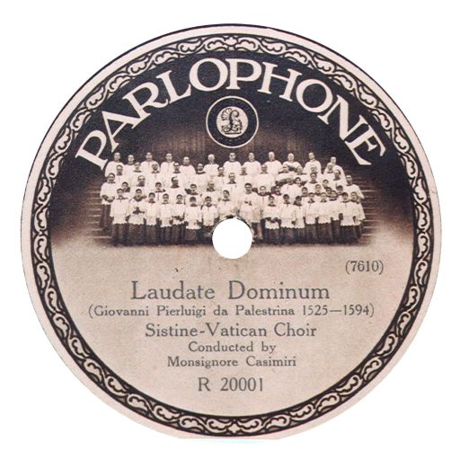 Parlophone R.20001 Sistine Vatican Choir (Rainer E. Lotz)